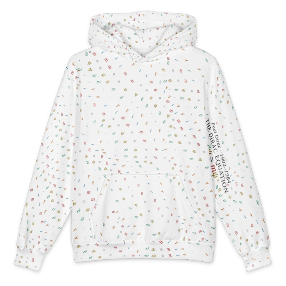 White pullover hoodie scattered all over with small coloured letters and symbols. Down the left sleeve, in grey: Paul Dirac 1902–1984, The Dirac Equation, and the equation in colour.